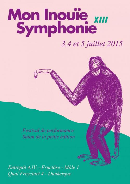 Festival Mon Inouïe Symphonie #13
