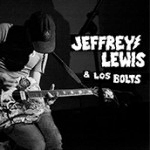 Jeffrey Lewis & Los Bolts