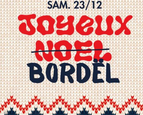 Joyeux Bordël : Soirée fin de fûts ! au Barge Bar