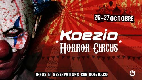 Koezio Horror Circus – Halloween 2017