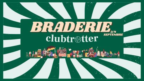 La Braderie du ClubTrotter
