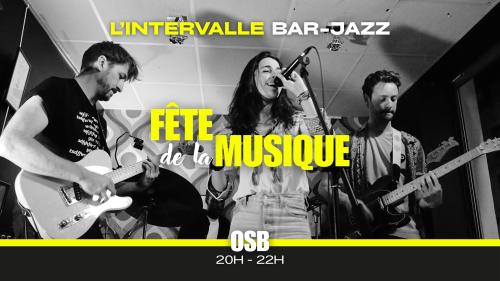 La Fête de la Musique à l’Intervalle