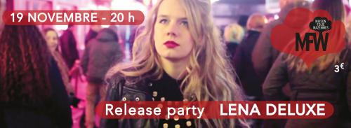 Lena Deluxe / Release Party – Mirror for Heroes