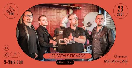 Les Fatals Picards + Plastic Duck