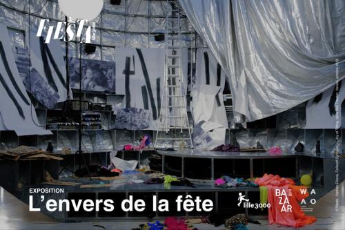 Fiesta lille3000 – L’envers de la fête
