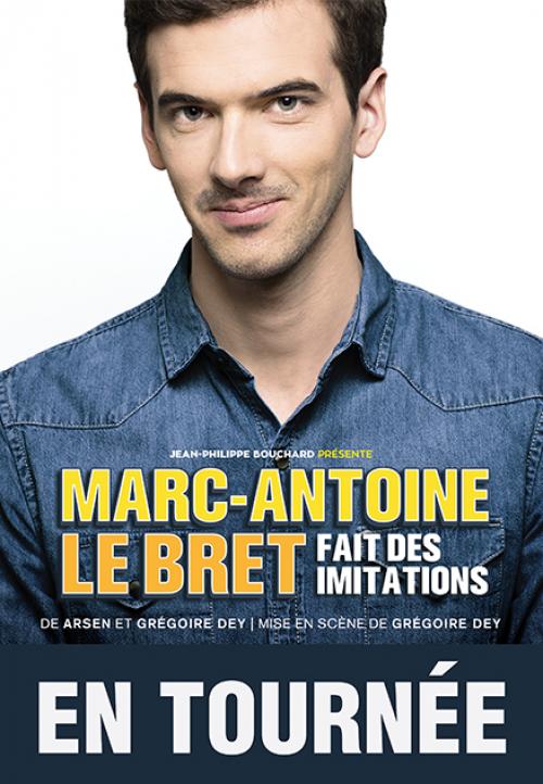 Marc-Antoine Le Bret fait des imitations