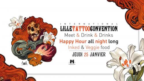 Lille Tattoo Convention – Meet & Drink & Drinks