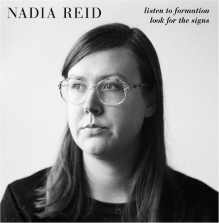 Nadia Reid : « Listen to Formation, look for the signs »
