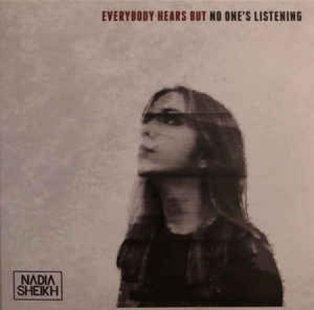 Nadia Sheikh, son EP « Everybody hears but no one’s listening »