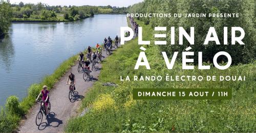 Plein Air à Vélo : une rando électro à Douai !