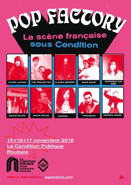 Pop Factory #3 : The Pirouettes + Vendredi Sur Mer + Malik Djoudi + Chaton