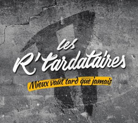 R’tardataires