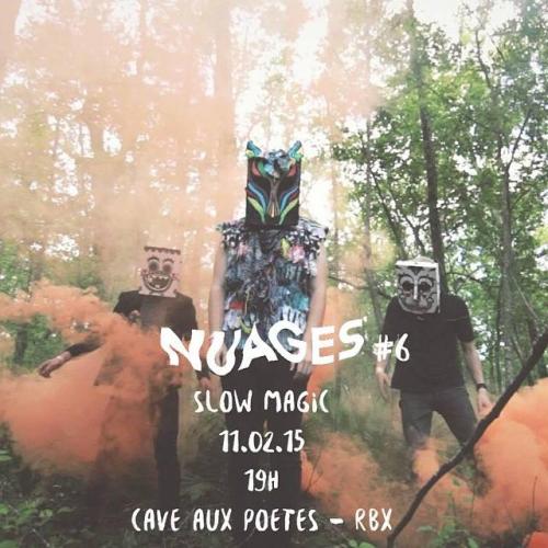 Nuages #6 : Slow Magic + Buvette + Wesh! Sound System