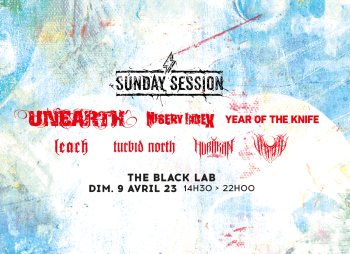 Sunday Session : Unearth + Misery Index + Year of the kniffe&#8230;