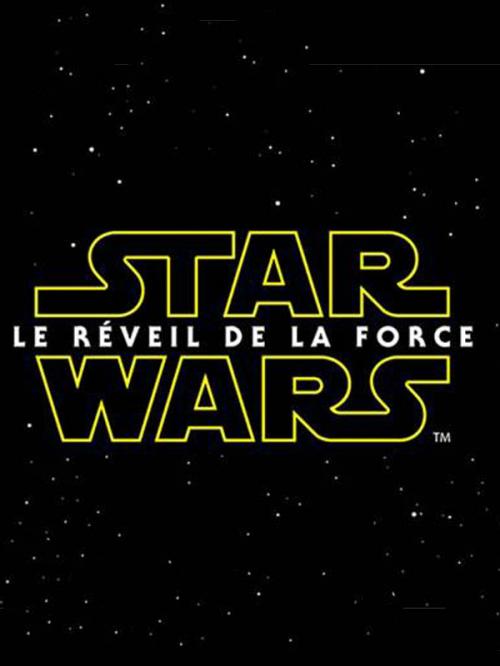 Star Wars – Le Réveil de la Force