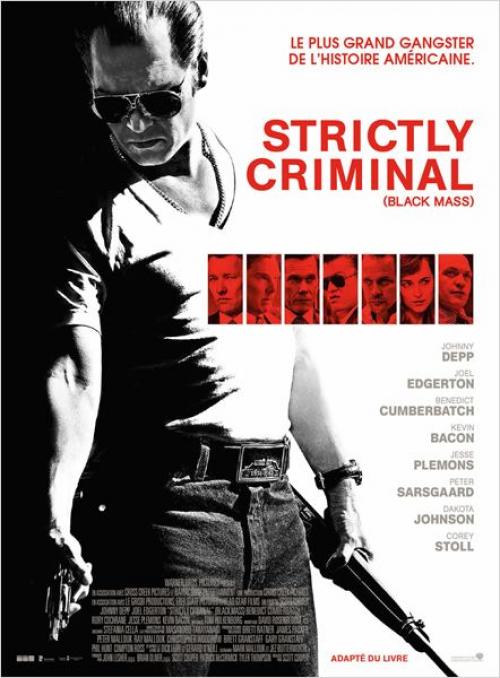 Avant-première Strictly Criminal