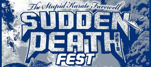 Sudden Death Fest 2018