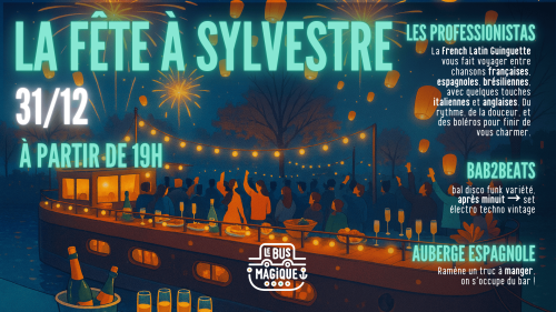 La Fête à Sylvestre au Bus Magique – Nouvel An 2026
