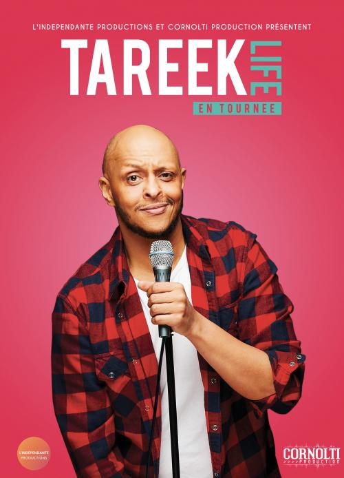 Tareek présente son nouveau spectacle « Life »
