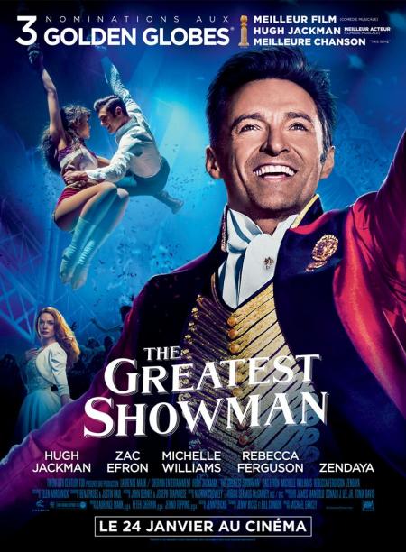 « The Greatest Showman » : Critique de la comédie musicale évènement et rencontre avec Hugh Jackman