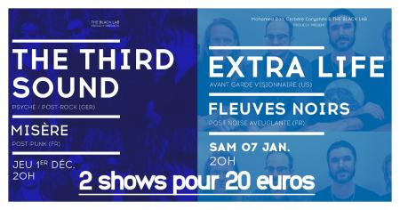 The Third Sound + Misère / Extra Life + Fleuves Noirs au Black Bab