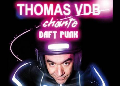 Thomas VDB chante Daft Punk