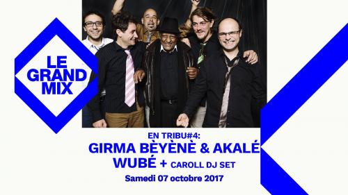 En Tribu #4 : Girma Bèyènè & Akalé Wubé + Caroll Dj Set