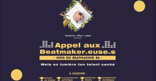 Vedanity Affair lance un « appel aux Beatmakers »