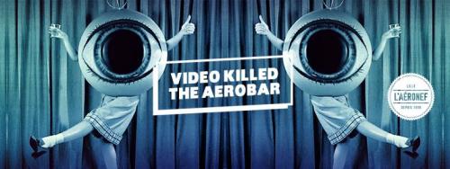 Video Killed the Aerobar