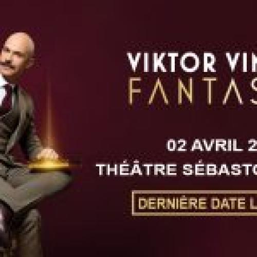 Viktor Vincent au Théâtre Sébastopol