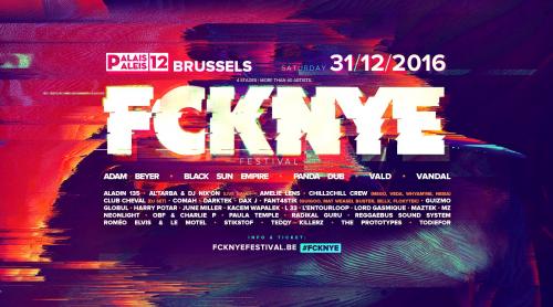 Nouvel An 2017 – FCKNYE Festival #7
