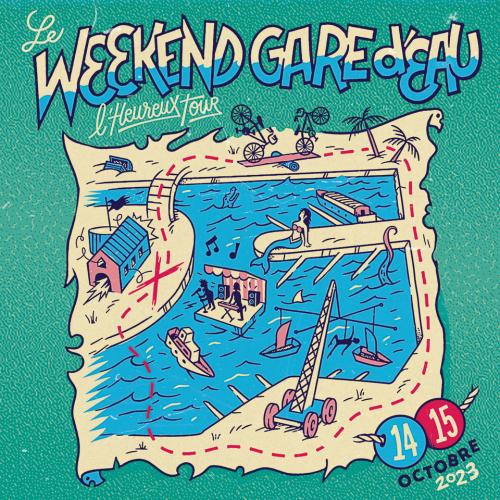 Week-end Gare d’eau 2023 – L’heureux tour !