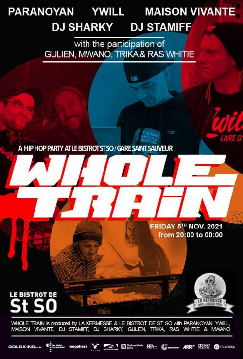 Whole Train à St So avec Ywill, Paranoyan & Maison Vivante